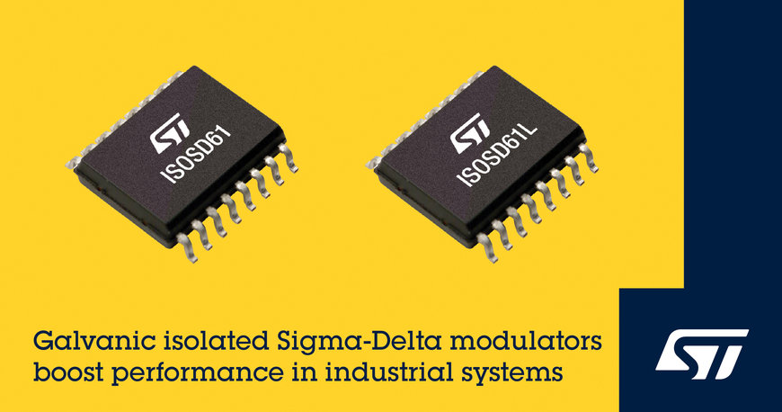 Highly Integrated, Galvanically Isolated Sigma-Delta Modulators from STMicroelectronics Boost Accuracy and Reliability